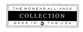 THE WOMENS ALLIANCE COLLECTION MADE IN THE USA