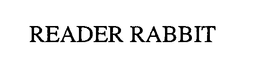 READER RABBIT