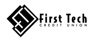 FT FIRST TECH CREDIT UNION