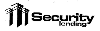 SECURITY LENDING