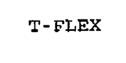 T- FLEX