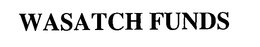 WASATCH FUNDS trademark