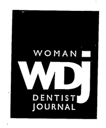 WDJ WOMAN DENTIST JOURNAL