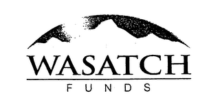 WASATCH FUNDS