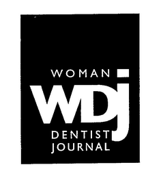 WDJ WOMAN DENTIST JOURNAL