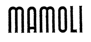 MAMOLI