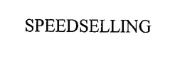SPEEDSELLING