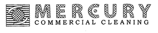 MERCURY COMMERCIAL CLEANING