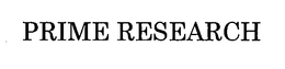 PRIME RESEARCH