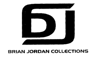 BJ BRIAN JORDAN COLLECTIONS