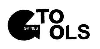 G GHINES TOOLS