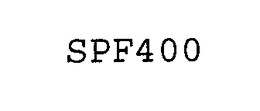 SPF400