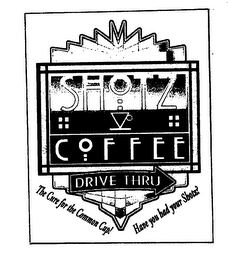 SHOTZ COFFEE DRIVE THRU THE CURE FOR THE COMMON CUP! HAVE YOU HAD YOUR SHOTZ?