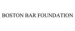 BOSTON BAR FOUNDATION