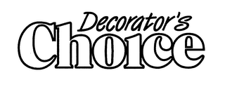 DECORATOR'S CHOICE