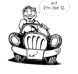 HI! I'M JOE Q.