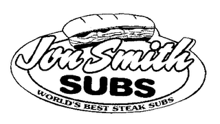 JON SMITH SUBS WORLD'S BEST STEAK SUBS