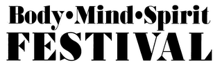 BODY.MIND.SPIRIT.FESTIVAL