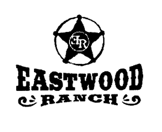 ER EASTWOOD RANCH