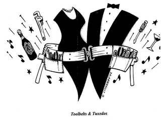 TOOLBELTS & TUXEDOS