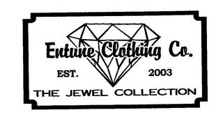 ENTUNE CLOTHING CO. EST. 2003 THE JEWEL COLLECTION