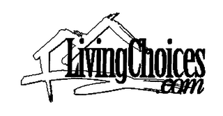 LIVINGCHOICES.COM