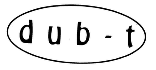 DUB - T