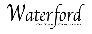 WATERFORD OF THE CAROLINAS