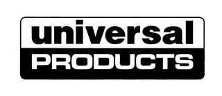 UNIVERSAL PRODUCTS