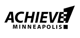 ACHIEVE! MINNEAPOLIS