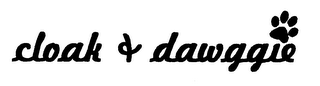 CLOAK & DAWGGIE