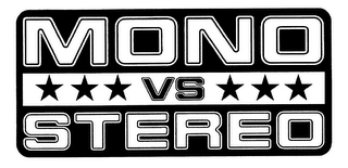 MONO VS STEREO