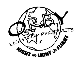 ORBY LIGHT-UP PRODUCTS NIGHT- LIGHT- FLIGHT