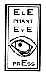 ELE PHANT EYE PRESS