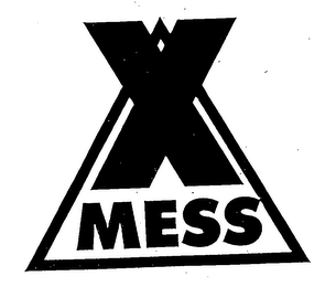 X MESS