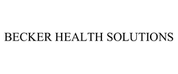 BECKER HEALTH SOLUTIONS