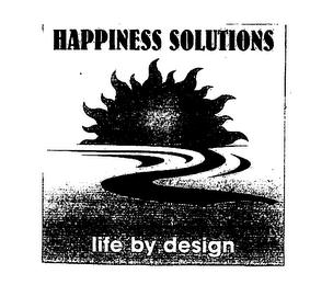 HAPPINESS SOLUTION LIFE BY DESIGN