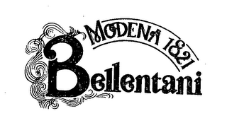 BELLENTANI MODENA 1821