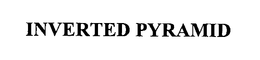 INVERTED PYRAMID