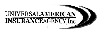 UNIVERSALAMERICAN INSURANCE AGENCY, INC