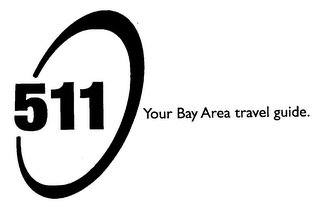 511 YOUR BAY AREA TRAVEL GUIDE.