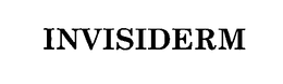 INVISIDERM
