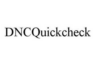 DNCQUICKCHECK