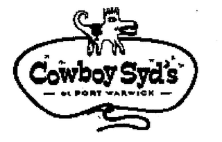 COWBOY SYD'S AT PORT WARWICK