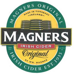 MAGNERS ORIGINAL IRISH CIDER EST. 1935 MADE IN TIPPERARY IRELAND - ORIGINAL - BY WM. MAGNER