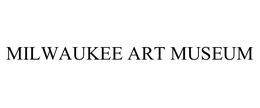 Milwaukee Art Museum, Inc.
