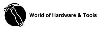 WORLD OF HARDWARE & TOOLS