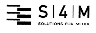 S4M SOLUTIONS FOR MEDIA