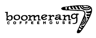 BOOMERANG COFFEEHOUSE