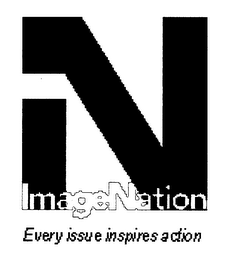 IN IMAGE NATION EVERY ISSUE INSPIRES ACTION